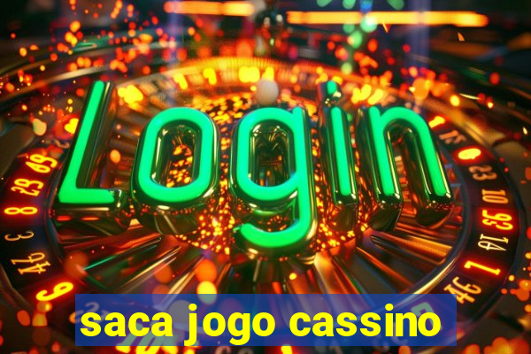 saca jogo cassino
